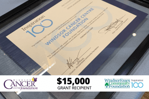 Windsor Cancer Centre Foundation Recipient Of Inspiration 100TM Grant